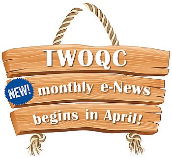 TWOQC new monthly e-News begins in April